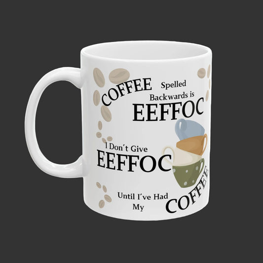 Coffee Mug — "EEFFOC" Stackable Cups Funny Coffee Lover Ceramic Mug (11oz/15oz)