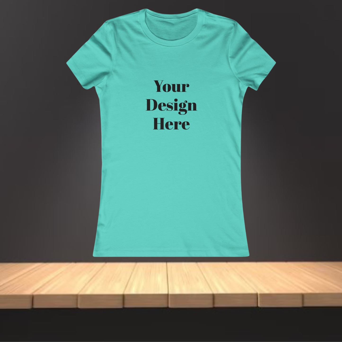 Your Kustom Design - Women's Favorite Tee