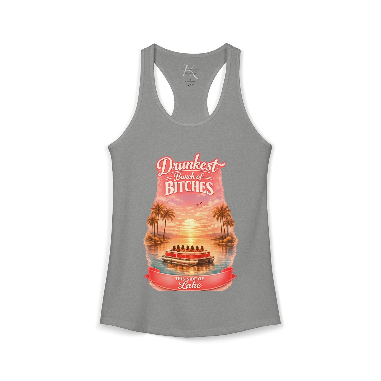 Drunkest Bunch - This side of the Lake Racerback Tank