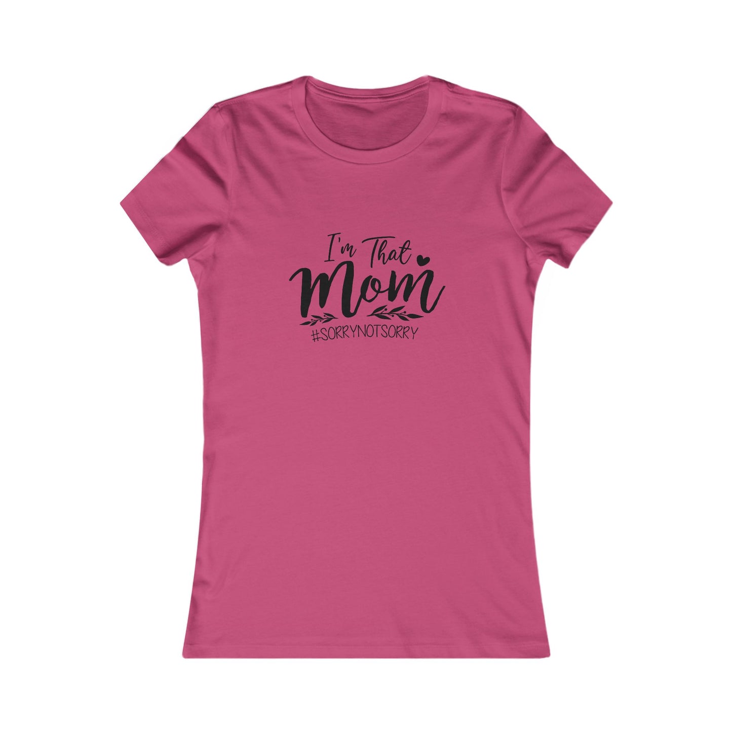 I'm That Mom T-Shirt – Funny Mom Graphic Tee for Mothers, Mother's Day Gift
