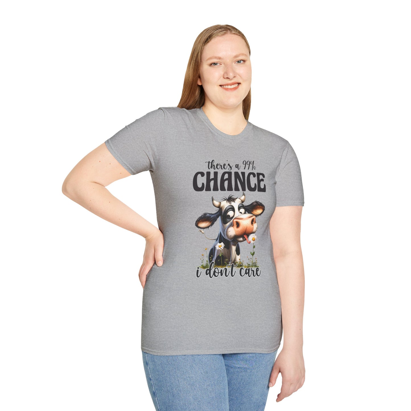 There's a 99% Chance I Don't Care Cow T-Shirt