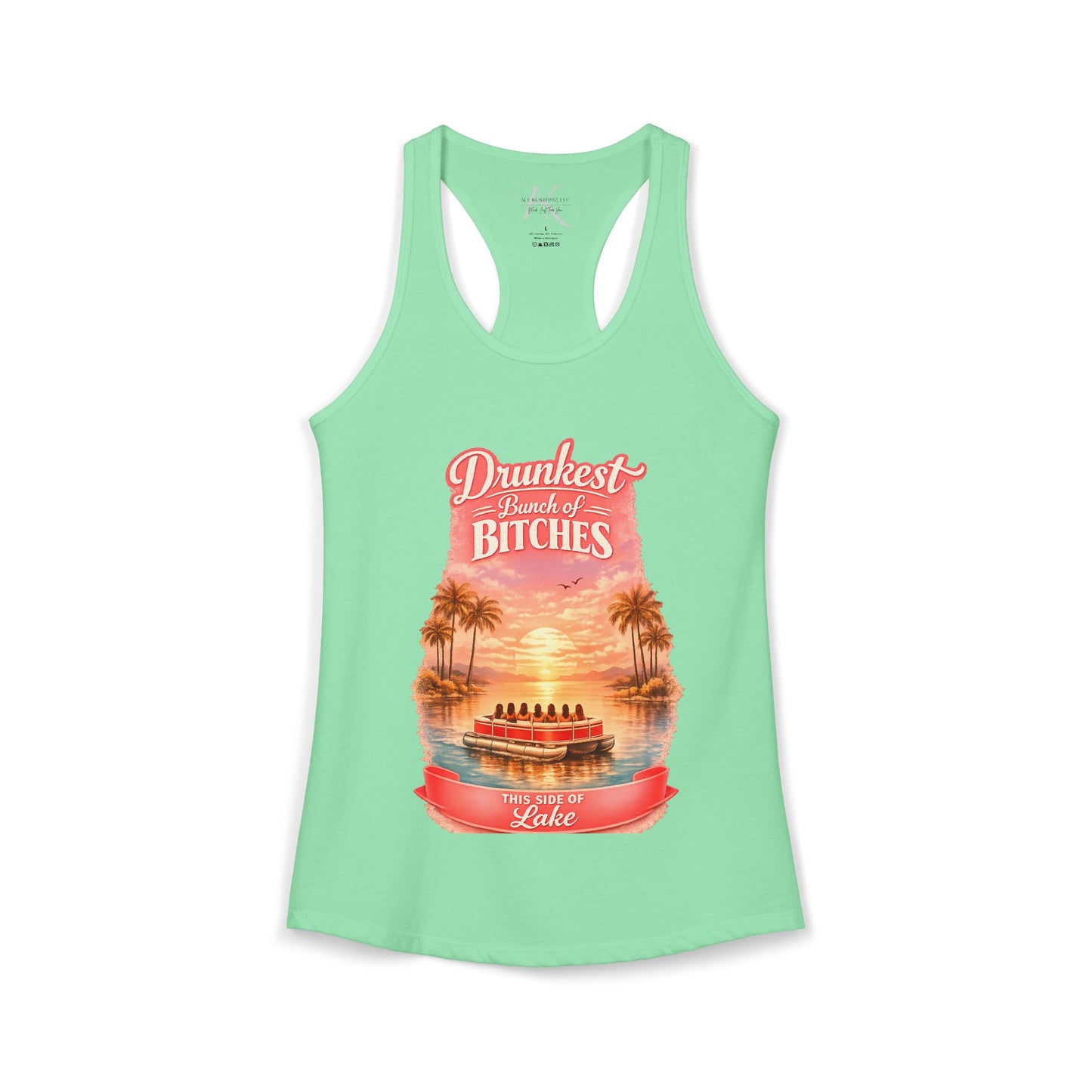 Drunkest Bunch - This side of the Lake Racerback Tank