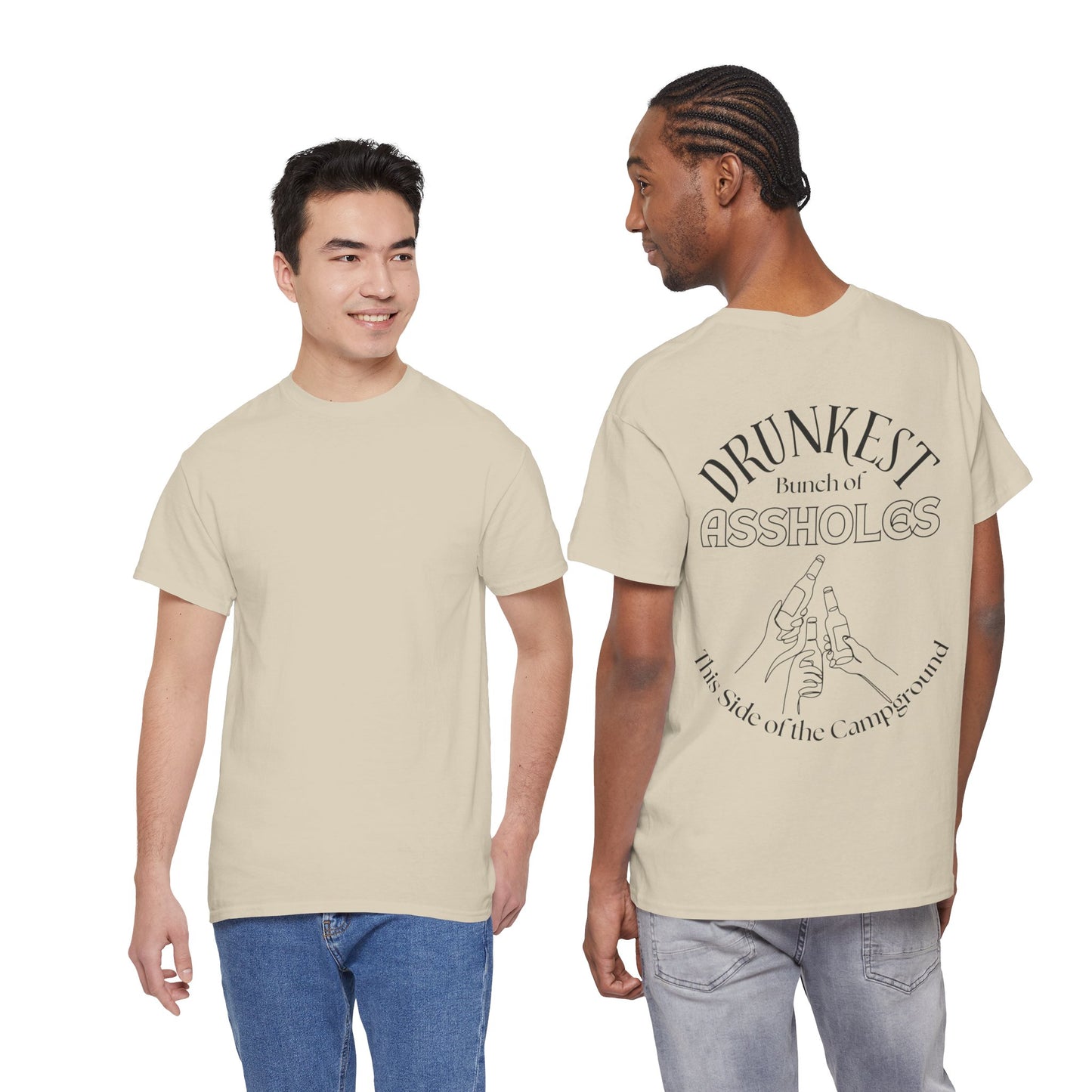 T-Shirt — "Drunkest Bunch of Assholes" Campground Graphic Tee