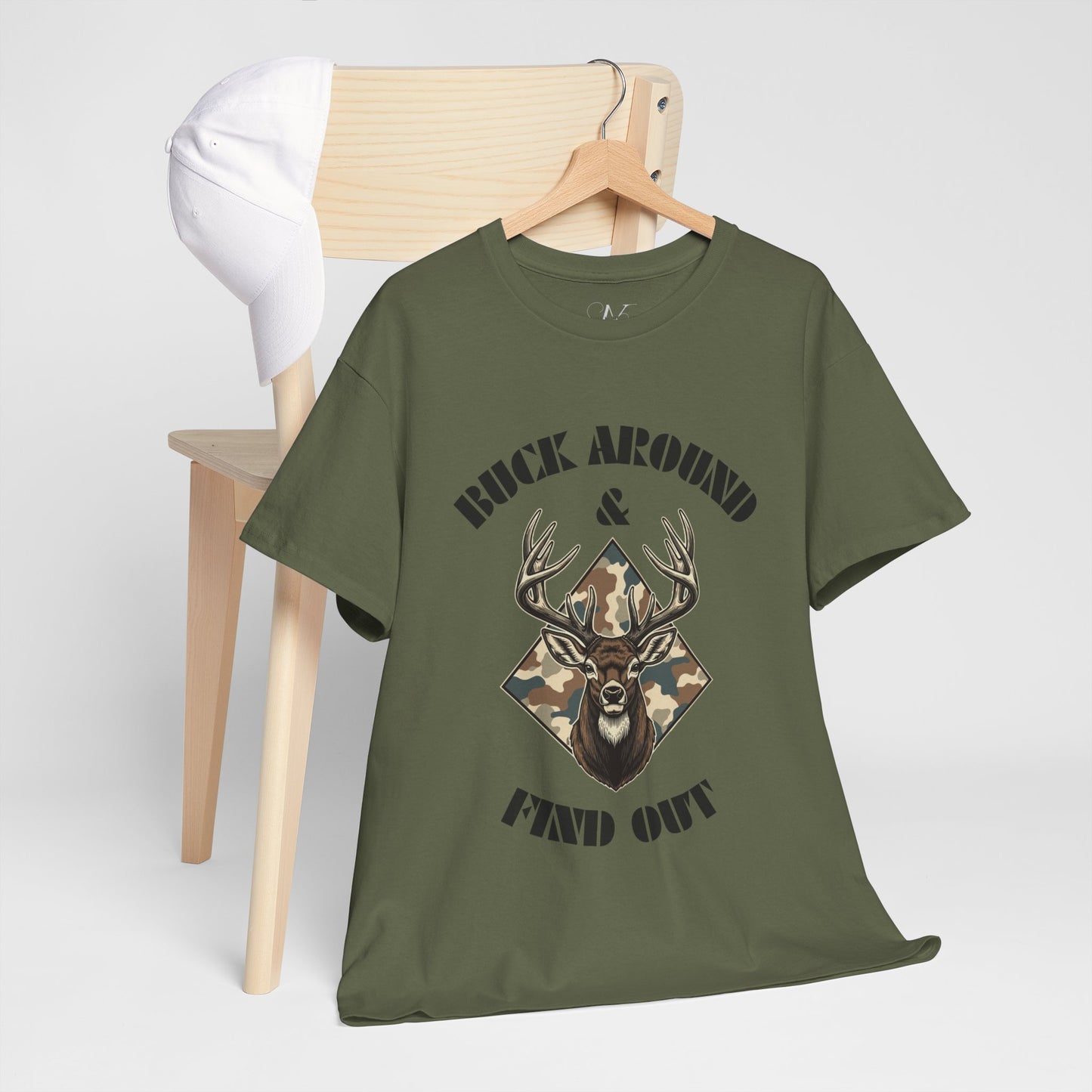 Buck Around & Find Out Deer T-Shirt — Camo Buck Hunting Tee