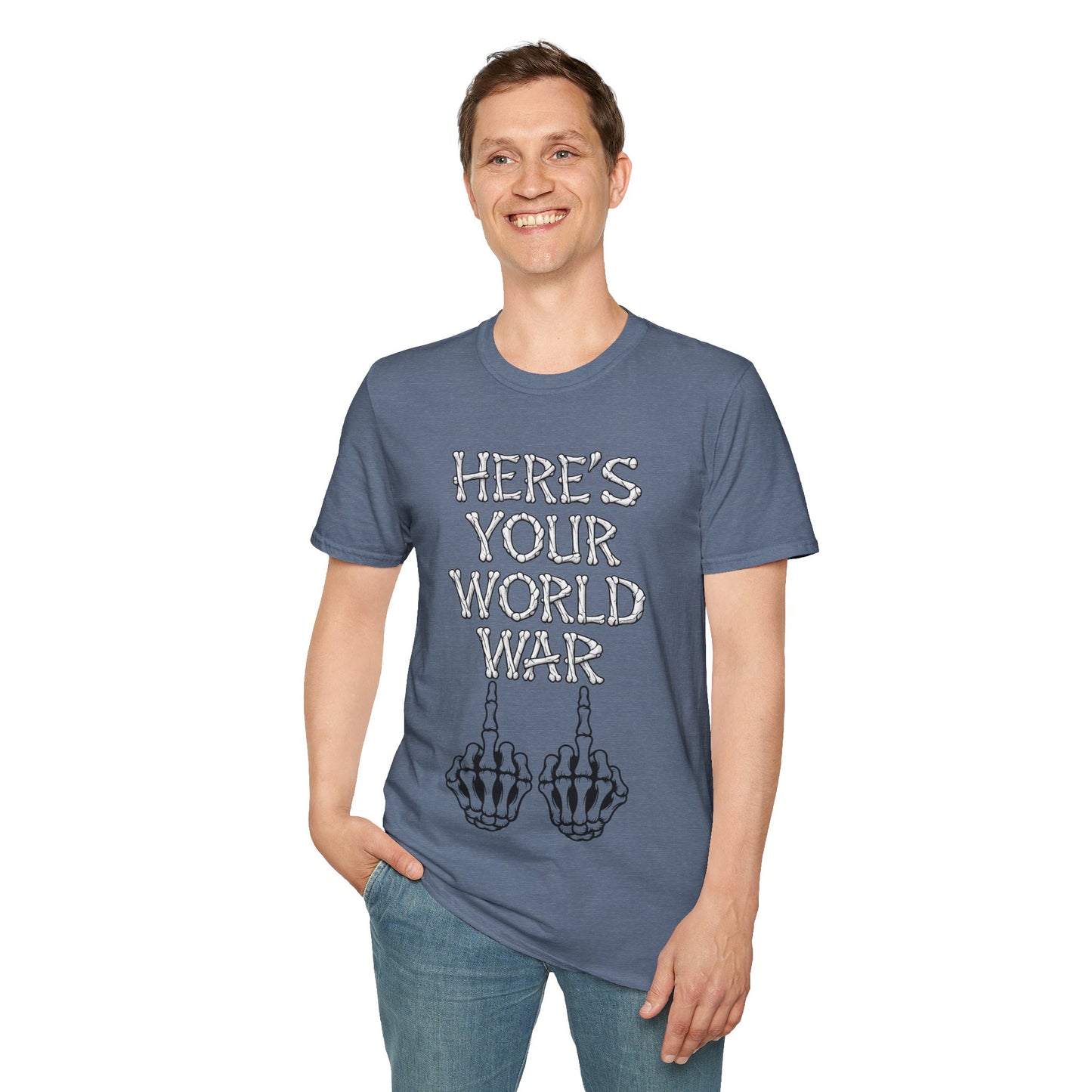 Here's Your World War T-Shirt — Edgy Skeleton Middle Finger Graphic Tee