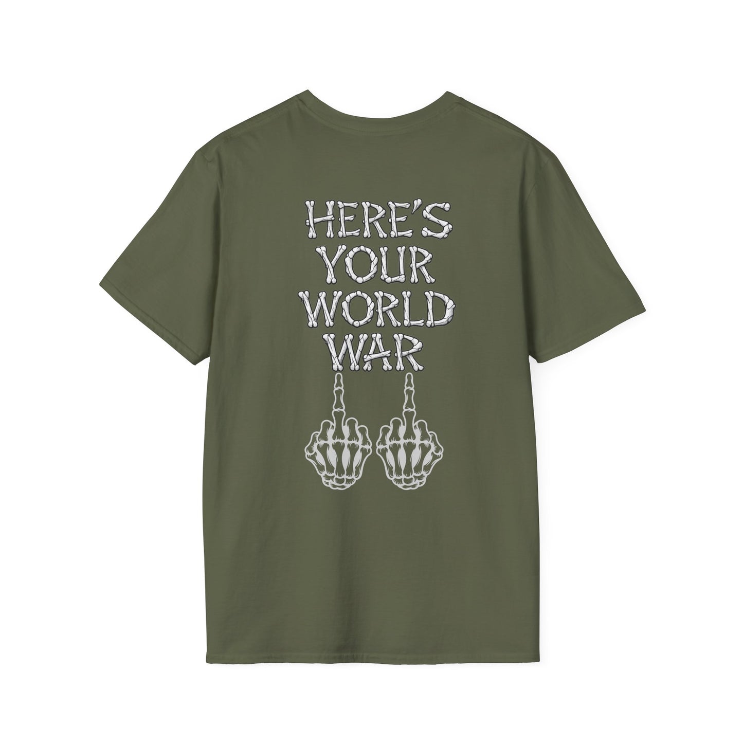 Here's Your World War T-Shirt — Edgy Skeleton Middle Finger Graphic Tee Backside Print