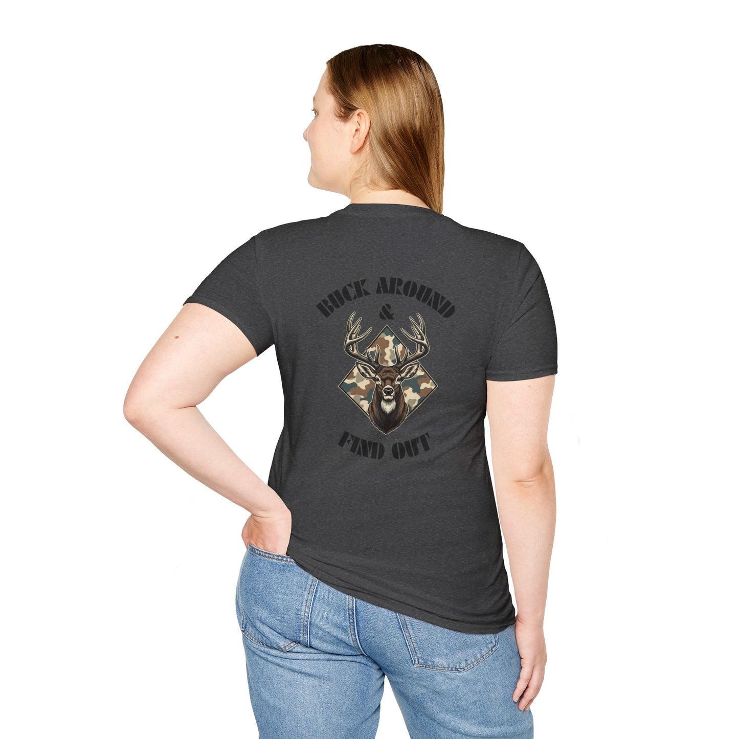 Buck Around and Find Out - Backside Design