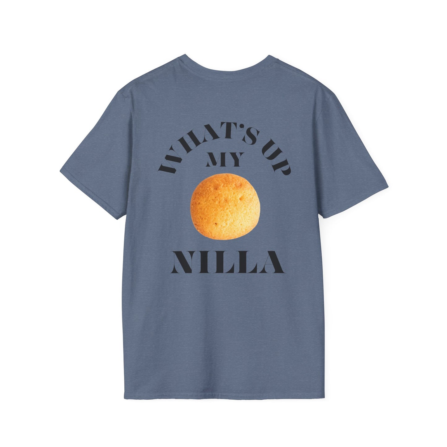 Whats up my Nilla - T-shirt