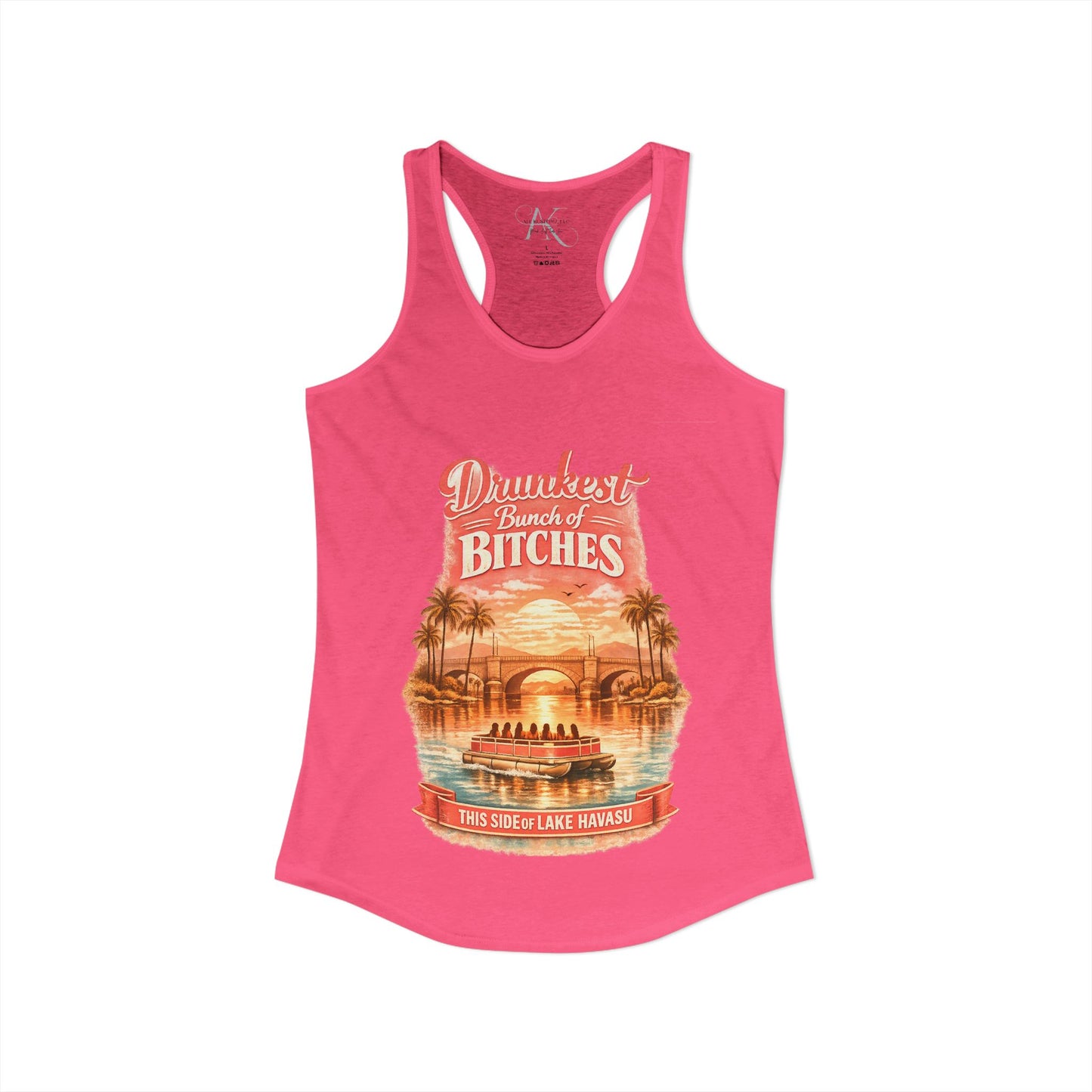 Drunkest Bunch - Lake Havasu Racerback Tank