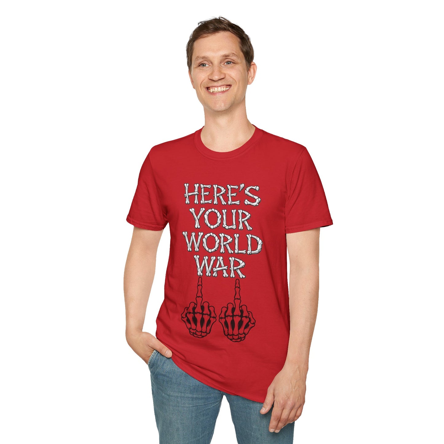 Here's Your World War T-Shirt — Edgy Skeleton Middle Finger Graphic Tee