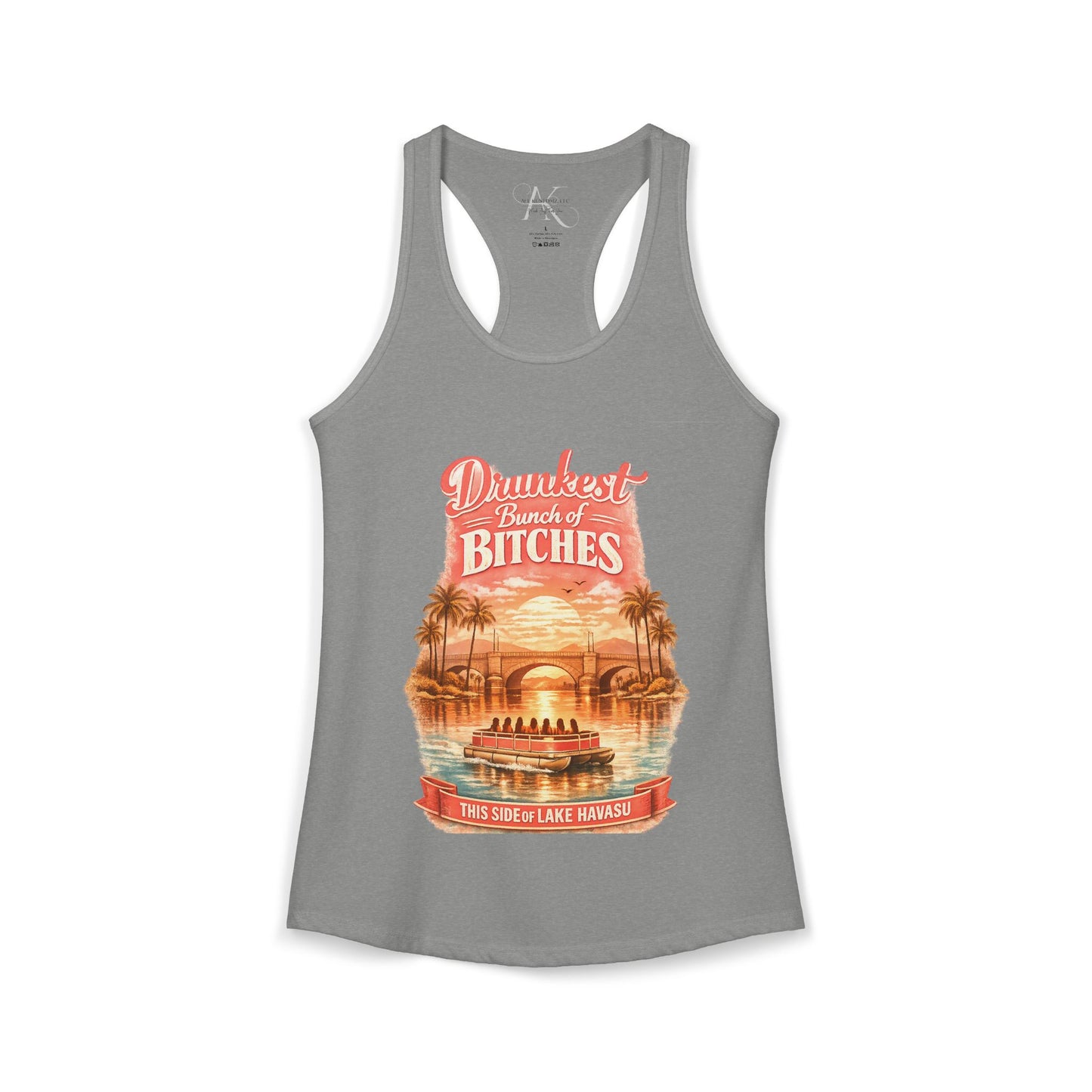 Drunkest Bunch - Lake Havasu Racerback Tank