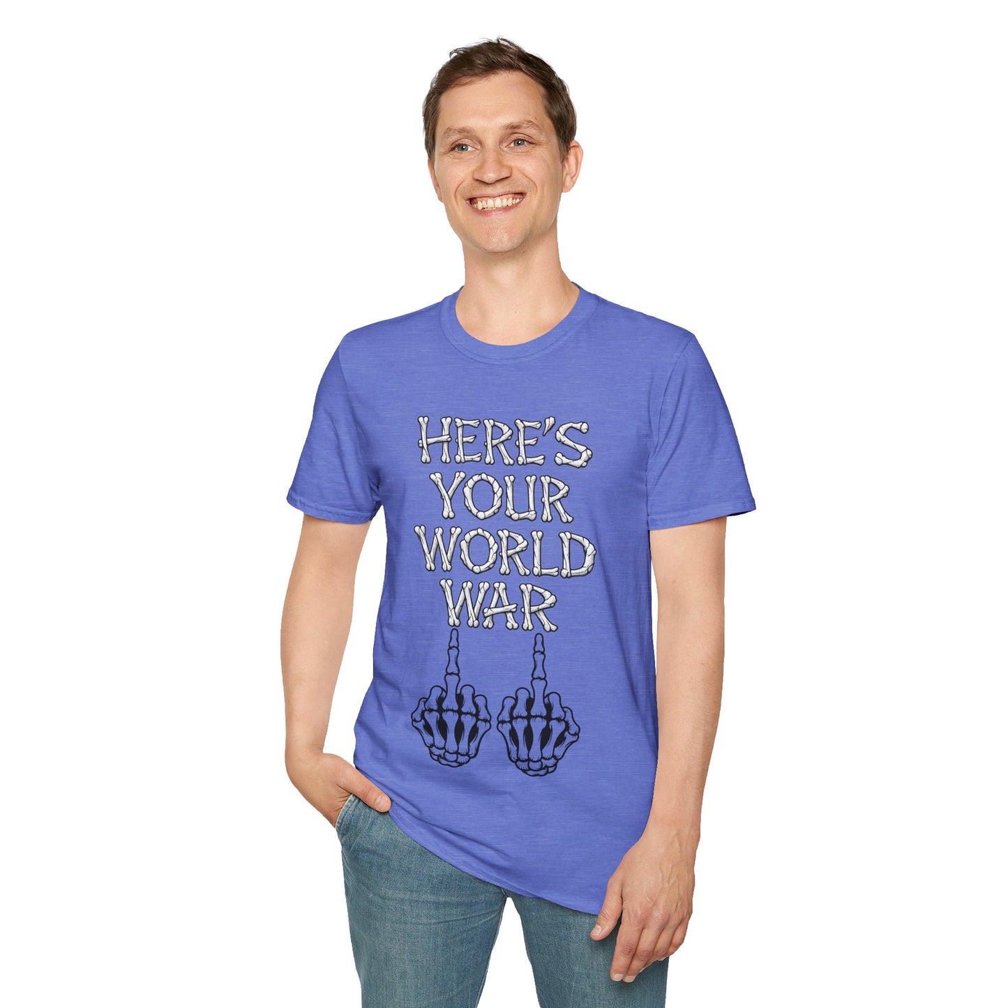 Here's Your World War T-Shirt — Edgy Skeleton Middle Finger Graphic Tee