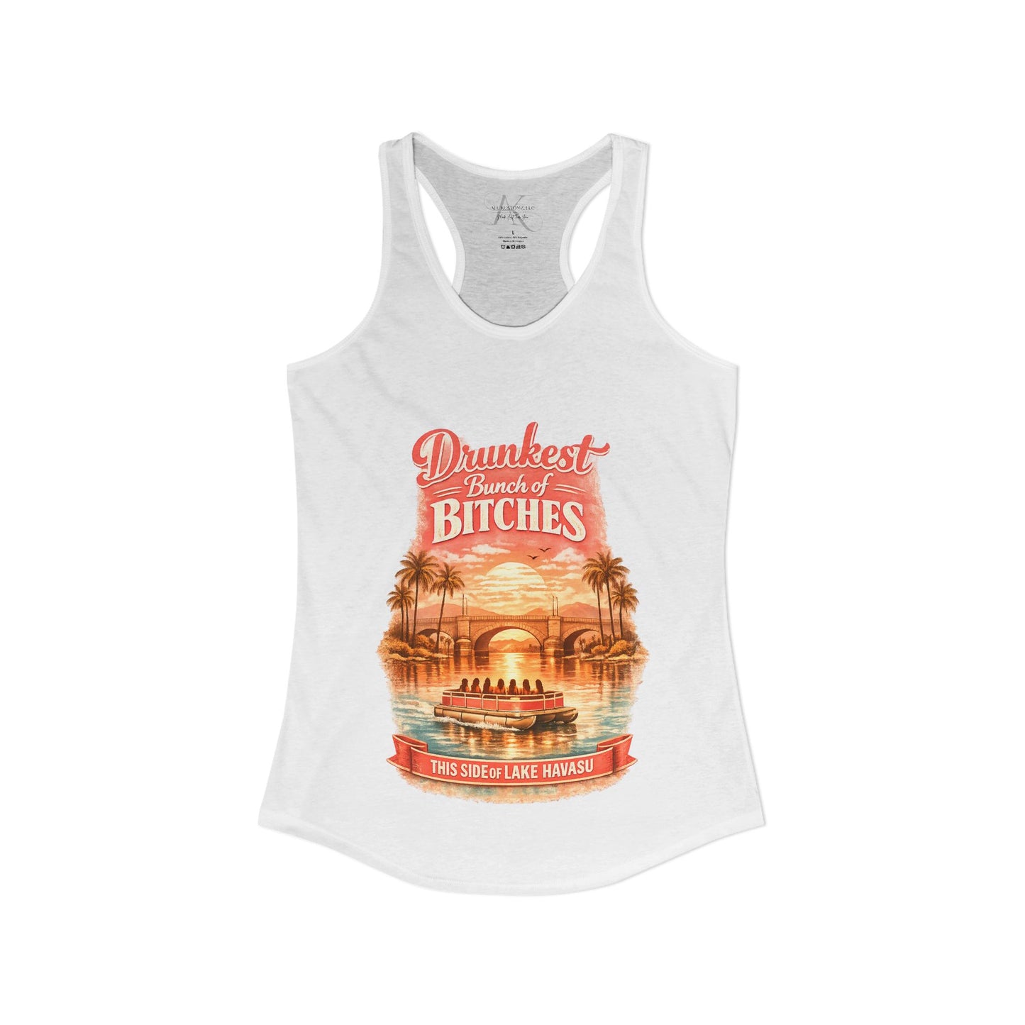 Drunkest Bunch - Lake Havasu Racerback Tank