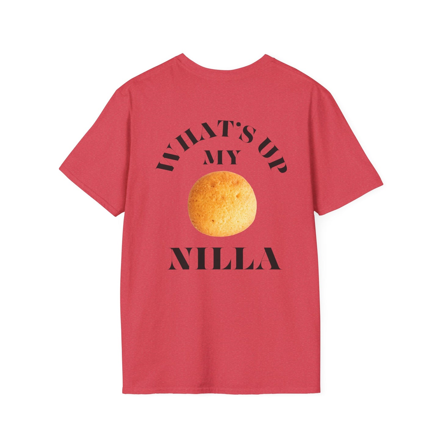 Whats up my Nilla - T-shirt