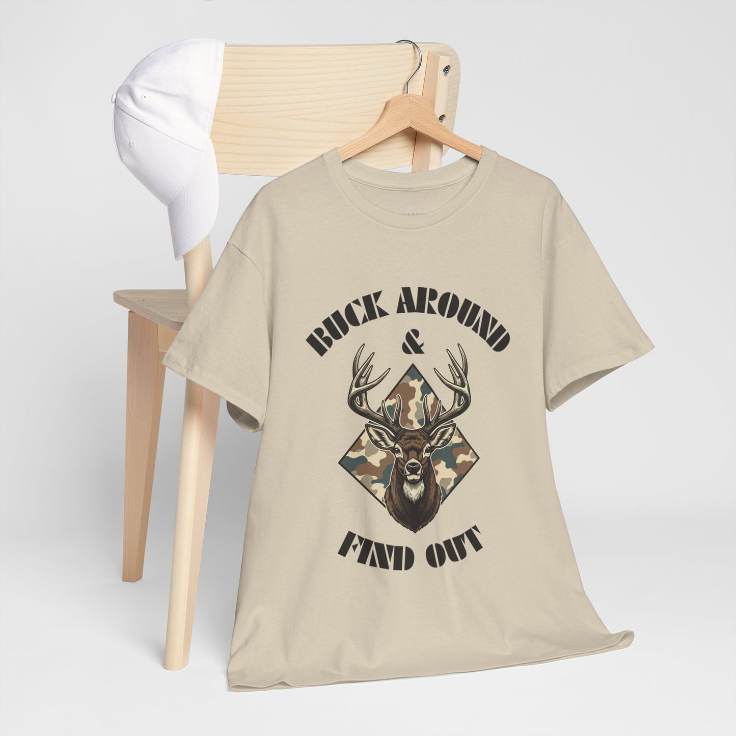 Buck Around & Find Out Deer T-Shirt — Camo Buck Hunting Tee