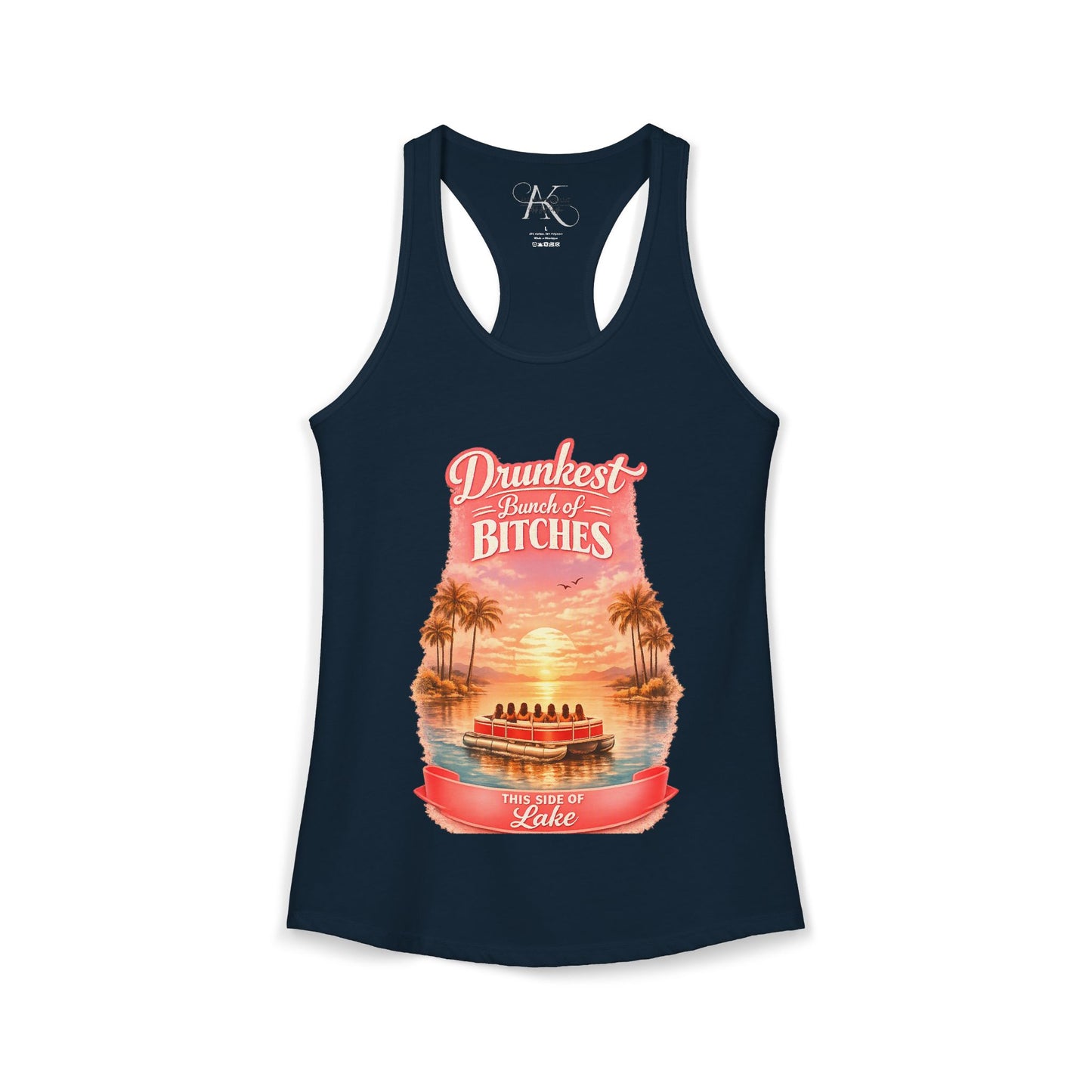 Drunkest Bunch - This side of the Lake Racerback Tank