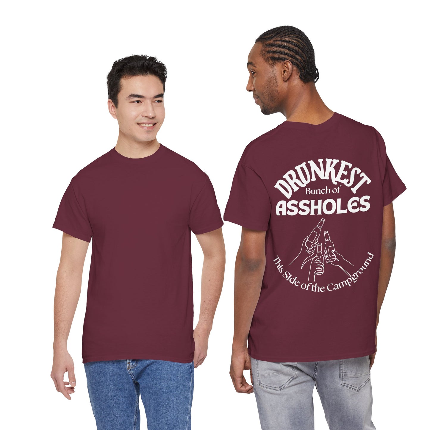 T-Shirt — "Drunkest Bunch of Assholes" Campground Graphic Tee