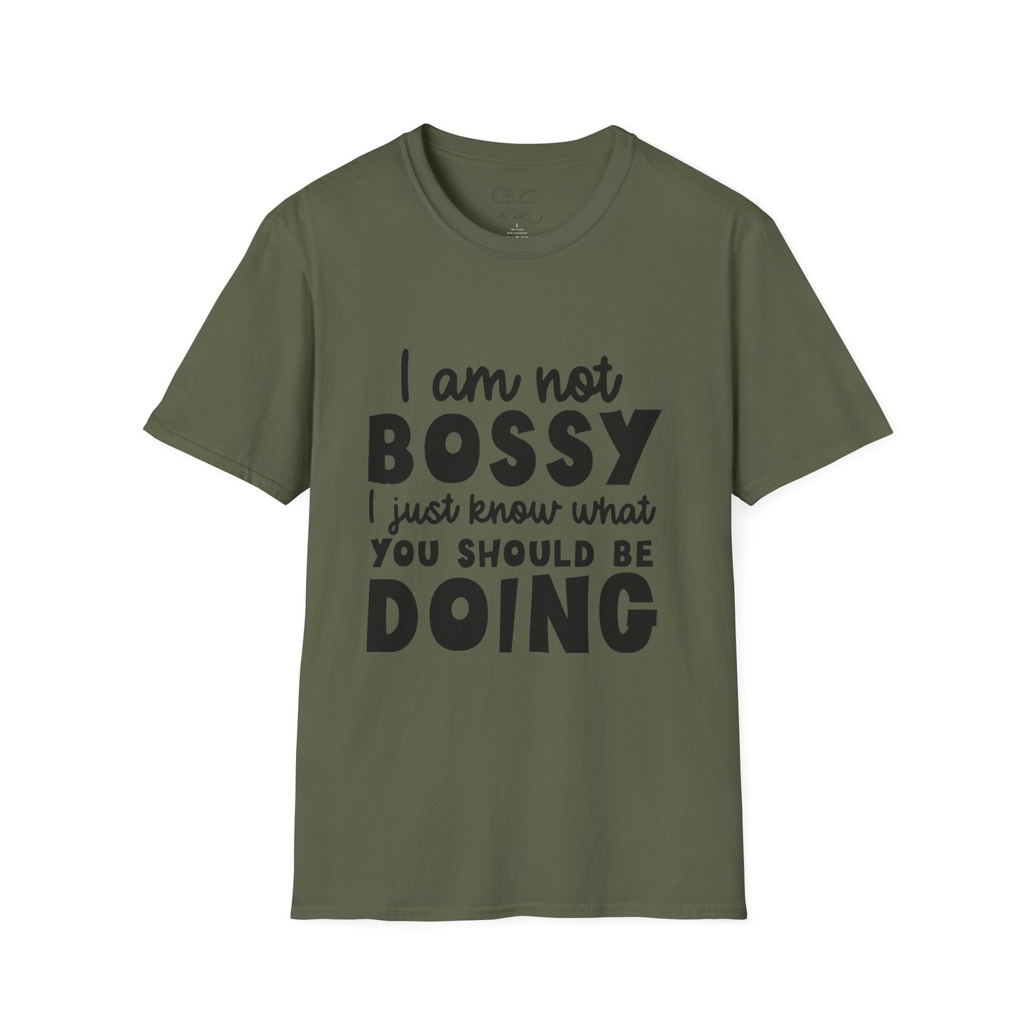 Bossy Quote T-Shirt — "I Am Not Bossy I Just Know What You Should Be Doing" Funny Graphic Tee