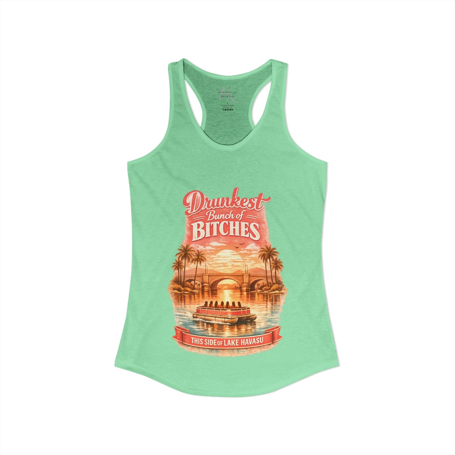 Drunkest Bunch - Lake Havasu Racerback Tank