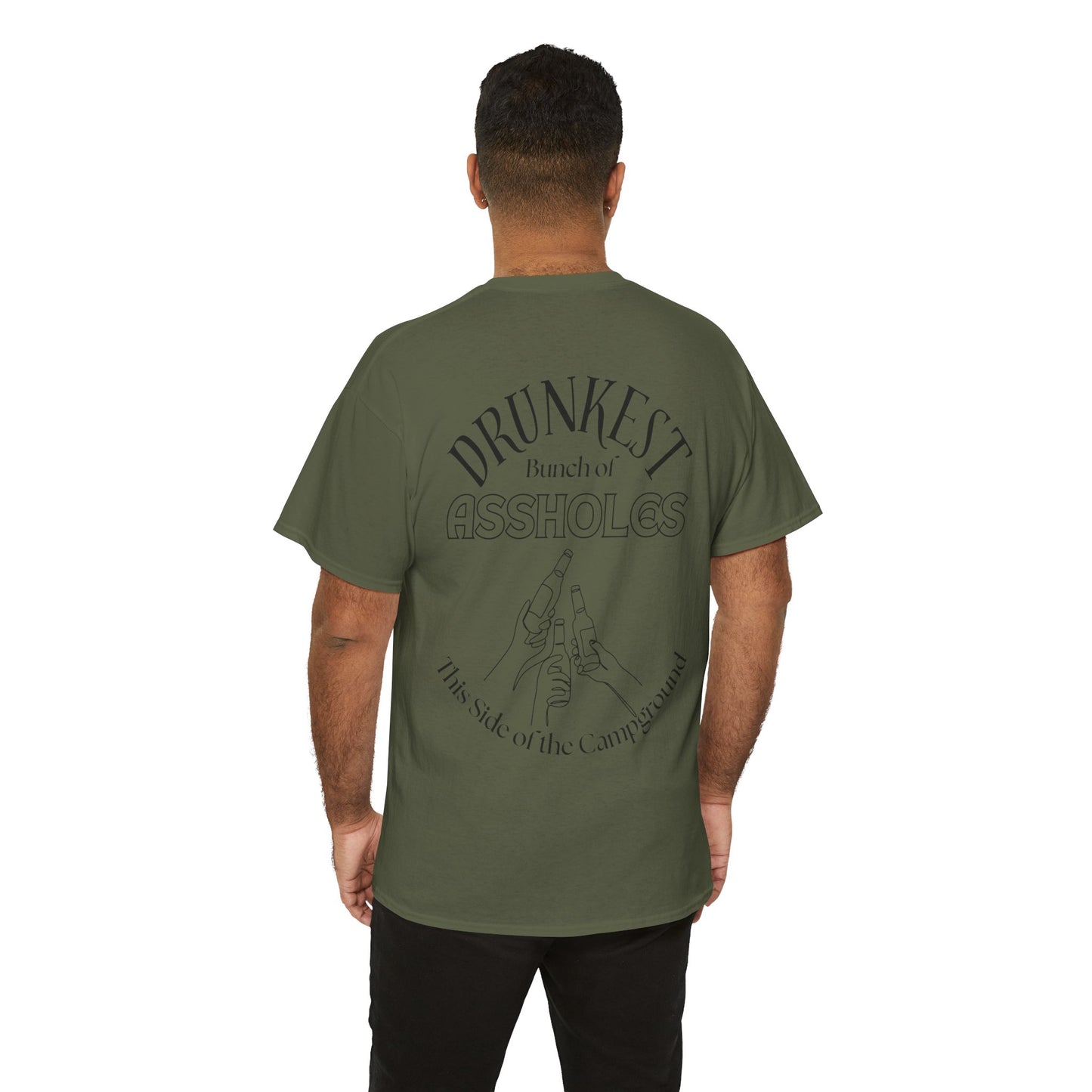 T-Shirt — "Drunkest Bunch of Assholes" Campground Graphic Tee