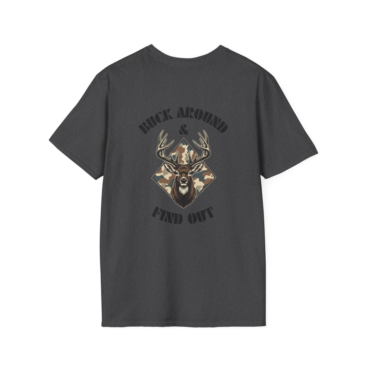 Buck Around and Find Out - Backside Design