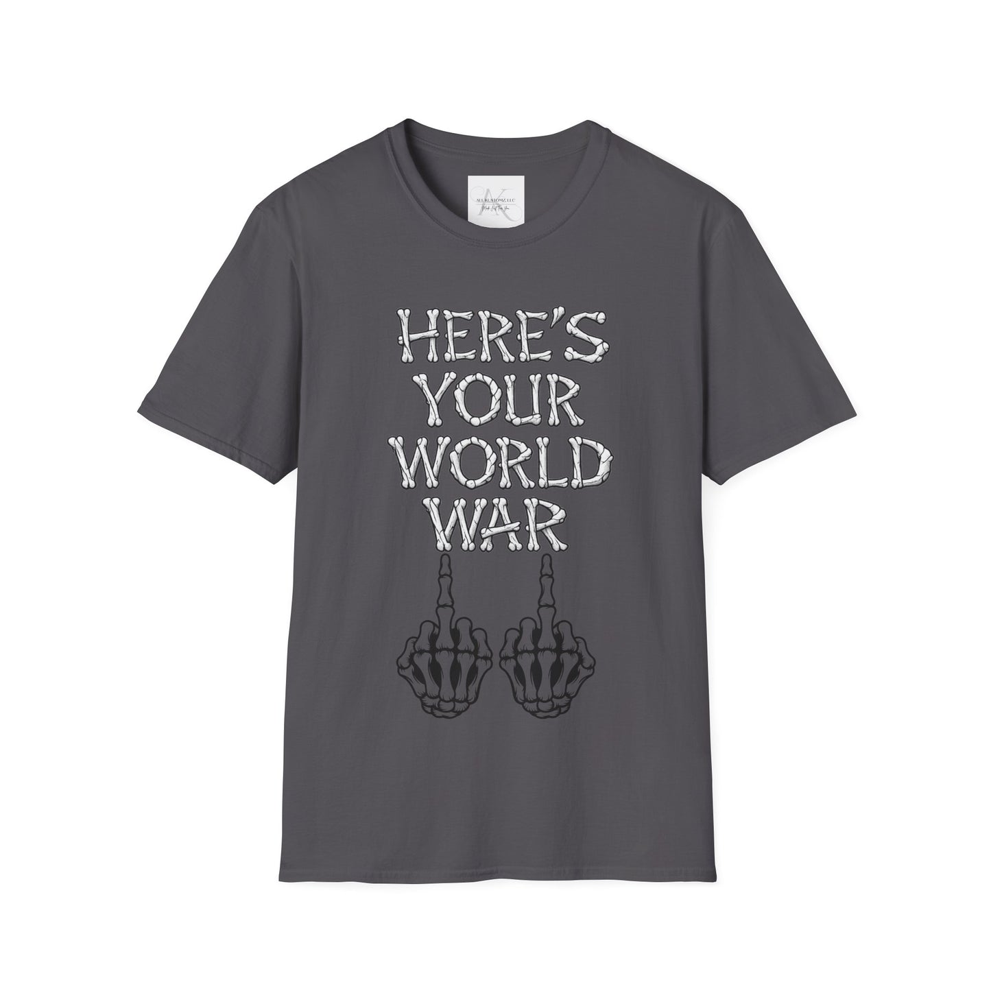 Here's Your World War T-Shirt — Edgy Skeleton Middle Finger Graphic Tee