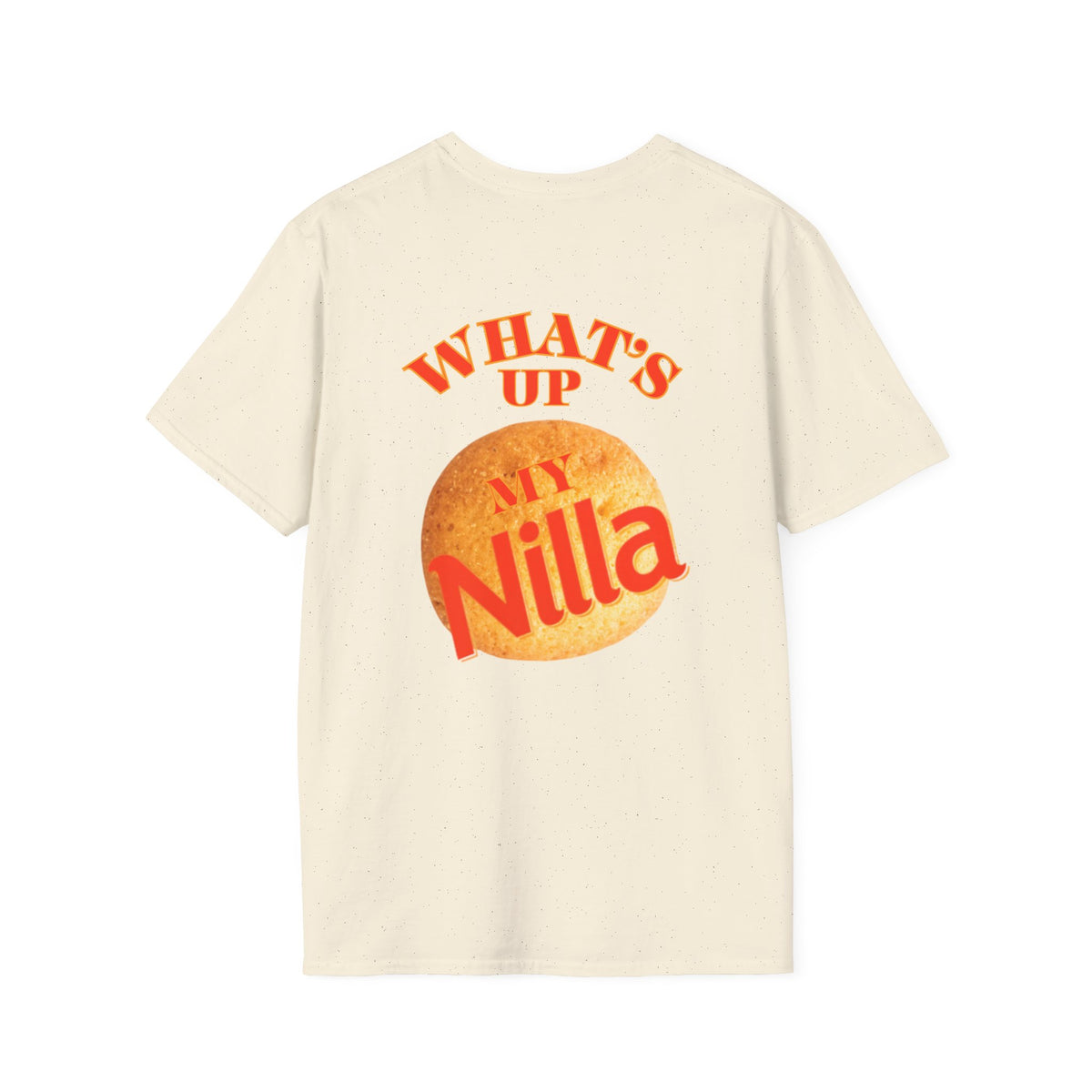 Whats up my Nilla - T-shirt