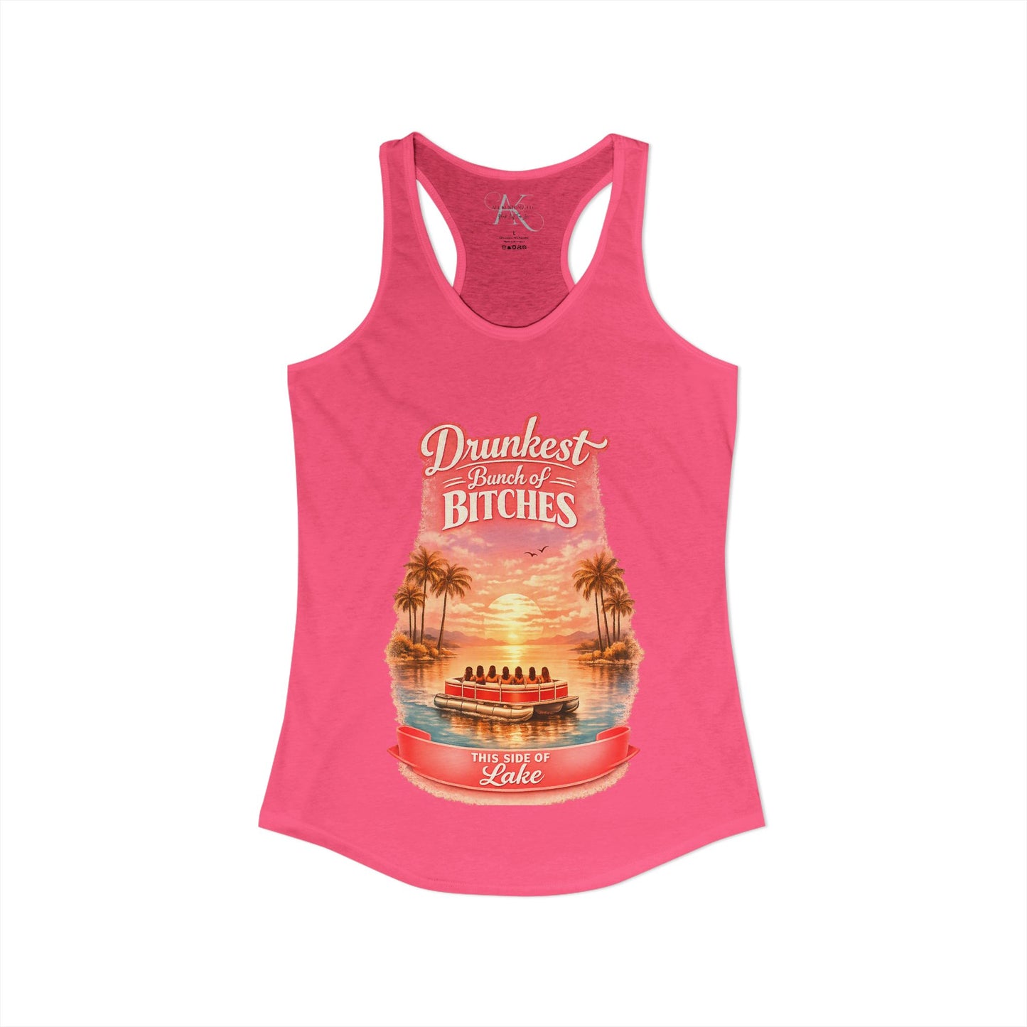 Drunkest Bunch - This side of the Lake Racerback Tank