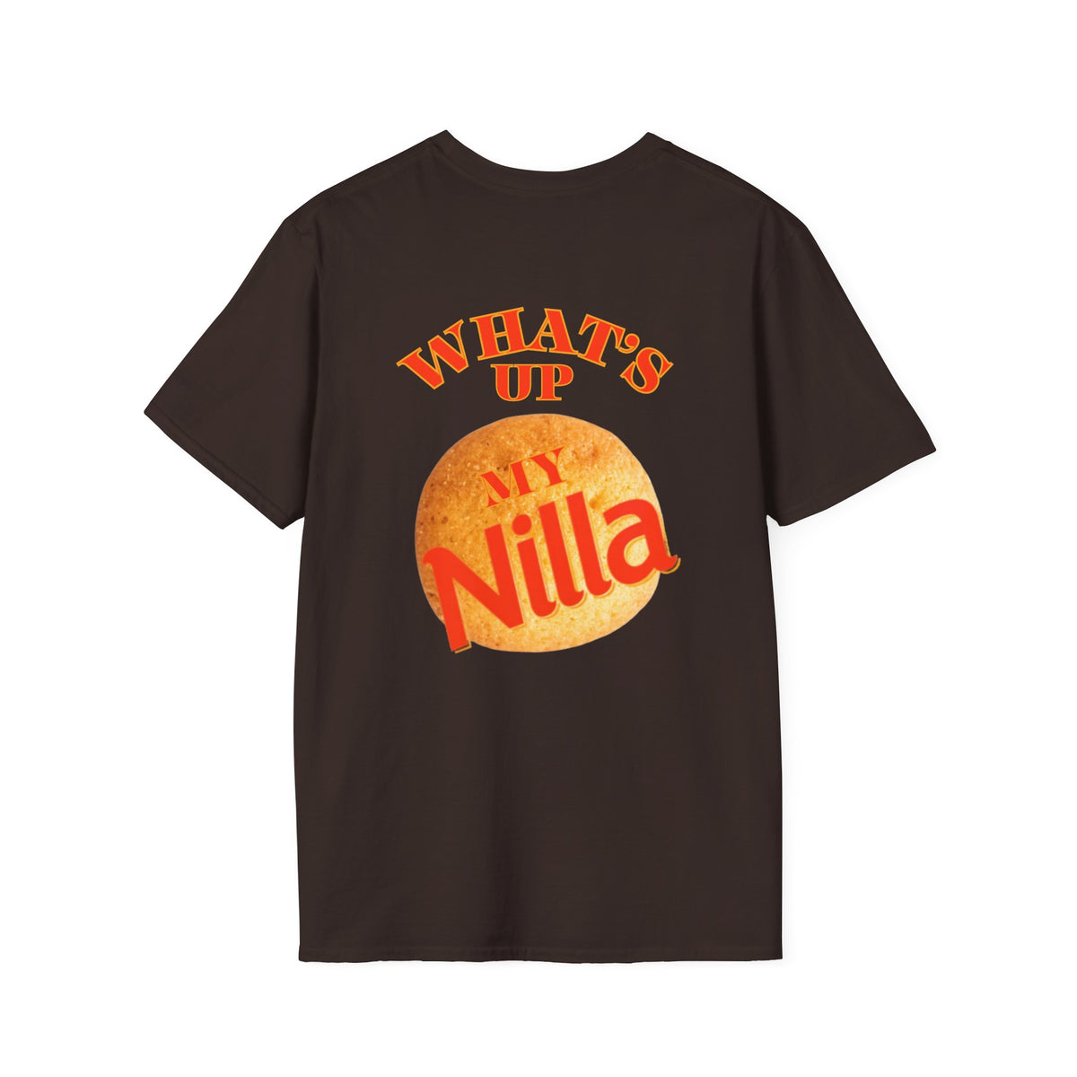 Whats up my Nilla - T-shirt