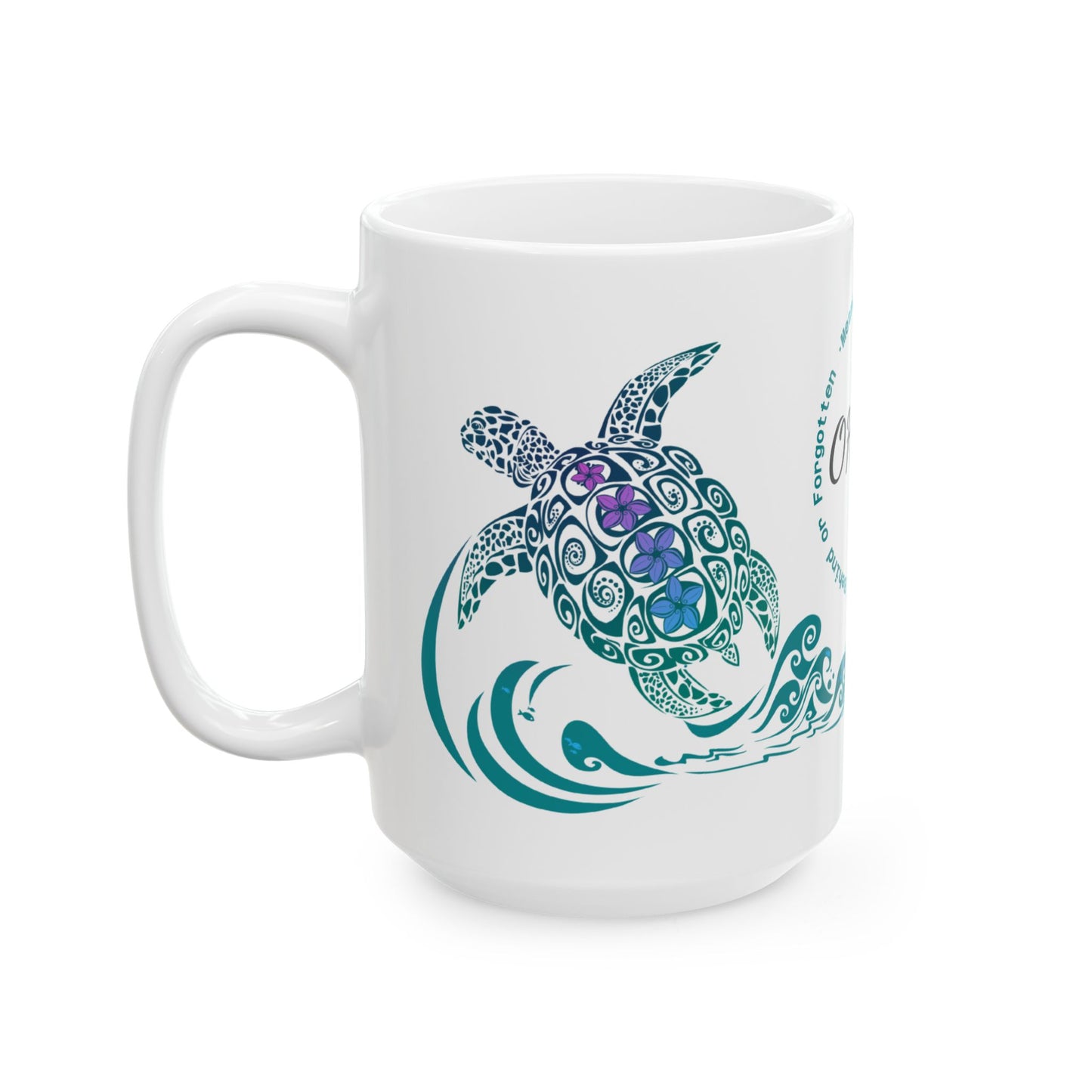 Ohana Turtle Ceramic Mug — Family Means Family 11oz & 15oz