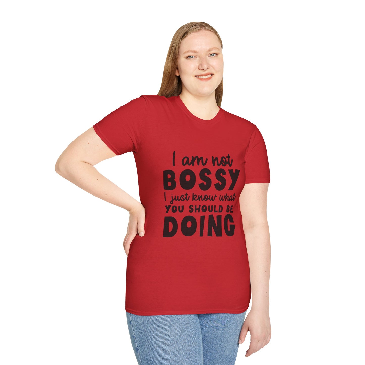 Bossy Quote T-Shirt — "I Am Not Bossy I Just Know What You Should Be Doing" Funny Graphic Tee