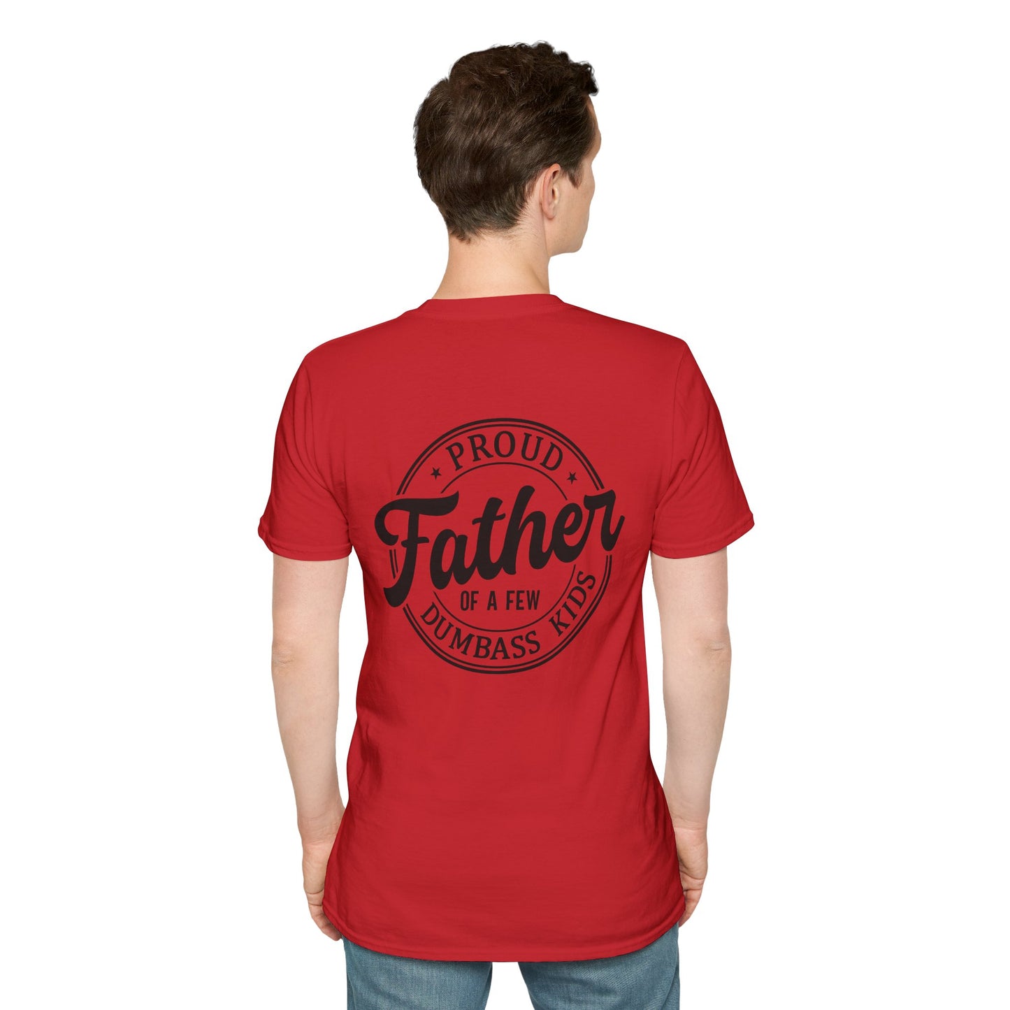 Men's T-Shirt – "Proud Father of a Few Dumbass Kids" Vintage Badge Dad Tee