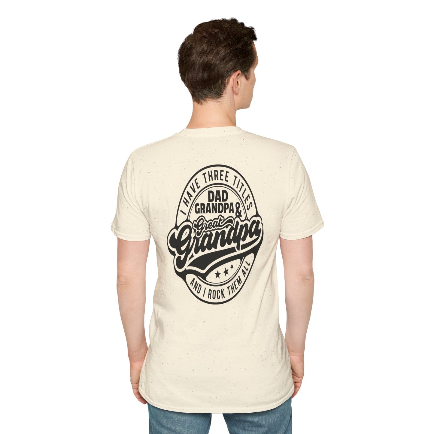 Great Grandpa T-Shirt — "I Have Three Titles: Dad, Grandpa & Great Grandpa" Retro Graphic