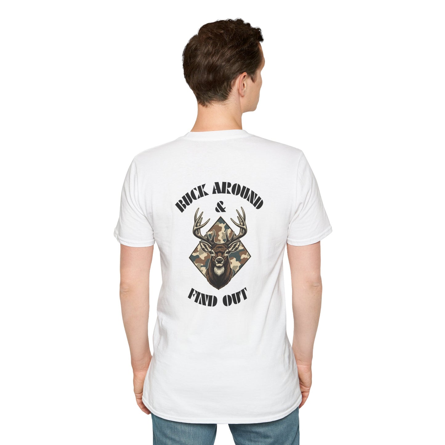 Buck Around and Find Out - Backside Design
