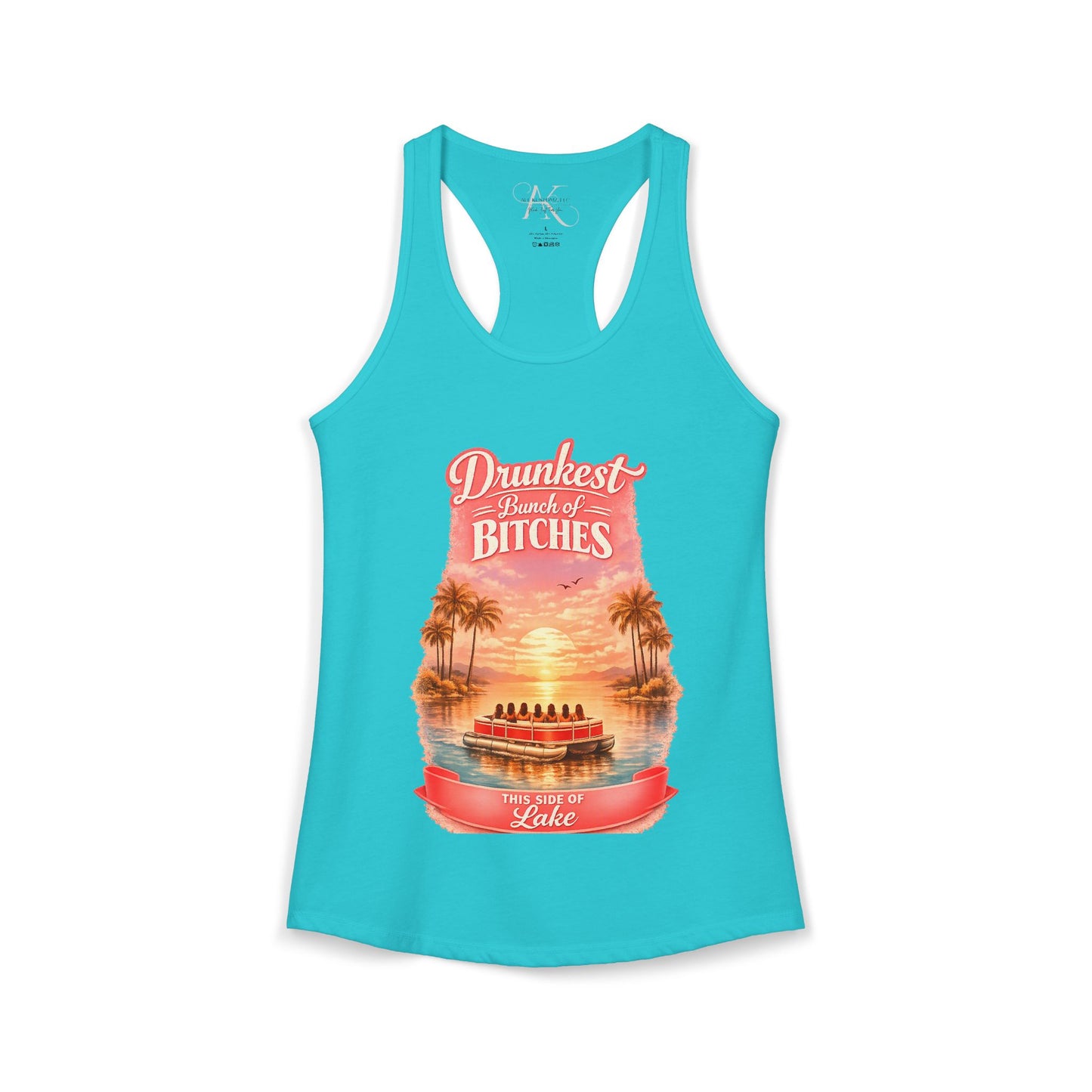Drunkest Bunch - This side of the Lake Racerback Tank