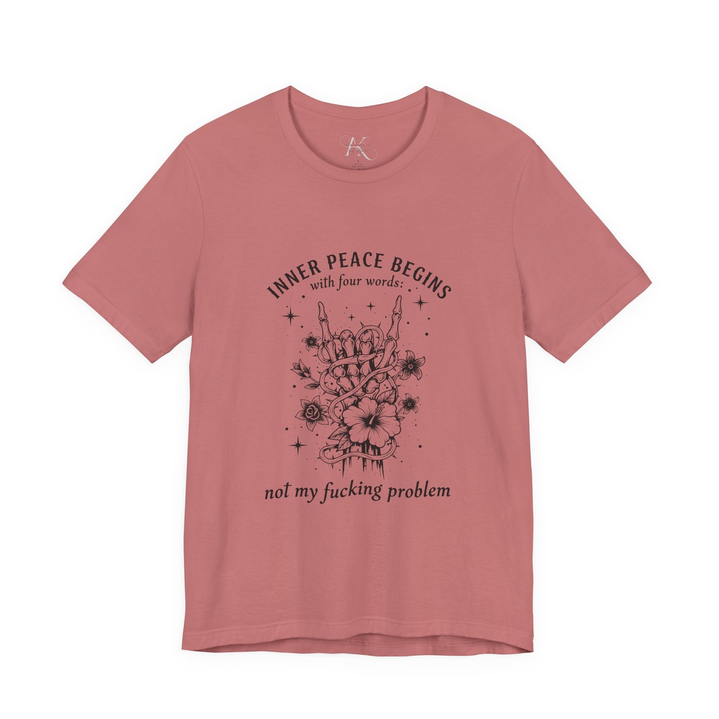 T‑Shirt — “Inner Peace Begins… Not My Fucking Problem”  Graphic Tee