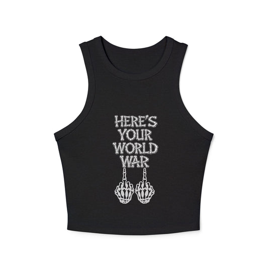 Racer Tank – “Here’s Your World War” Graphic Crop Tank