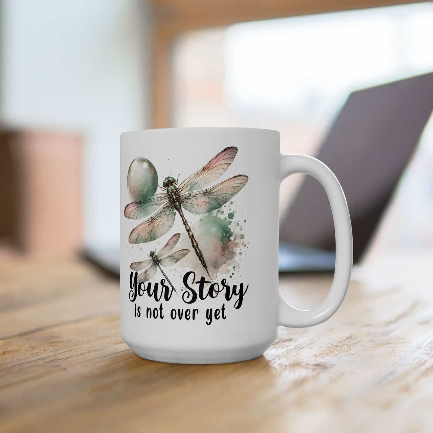 Inspirational Butterfly Ceramic Mug – "Your Story is Not Over Yet" (11oz & 15oz)