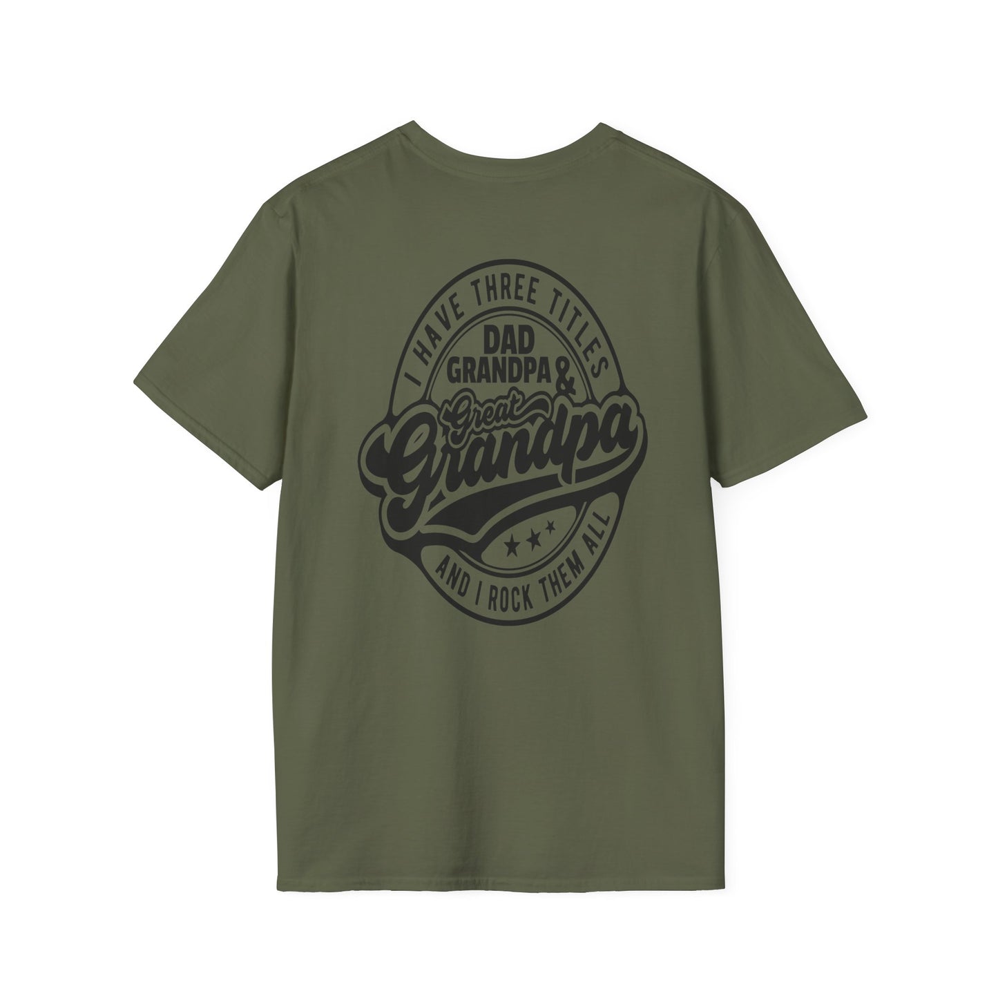 Great Grandpa T-Shirt — "I Have Three Titles: Dad, Grandpa & Great Grandpa" Retro Graphic