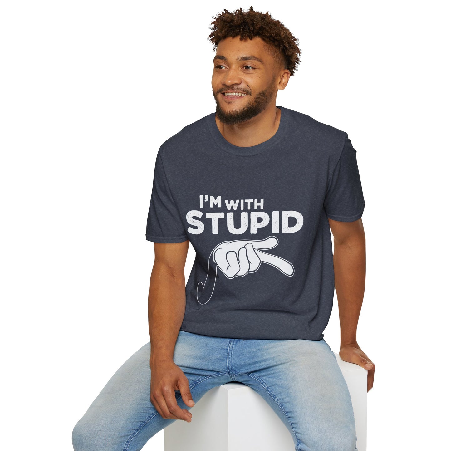 I’m With Stupid T-Shirt — Funny Graphic Tee with Pointing Hand