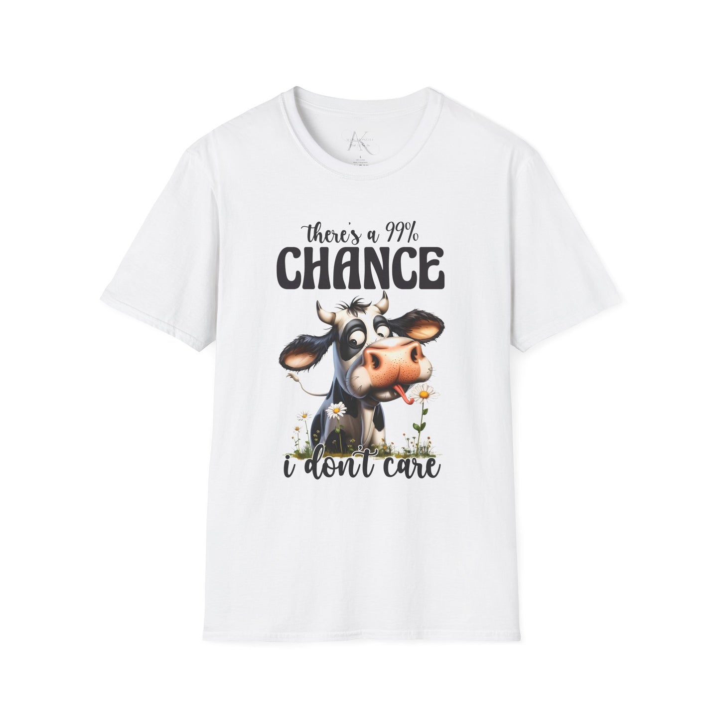 There's a 99% Chance I Don't Care Cow T-Shirt
