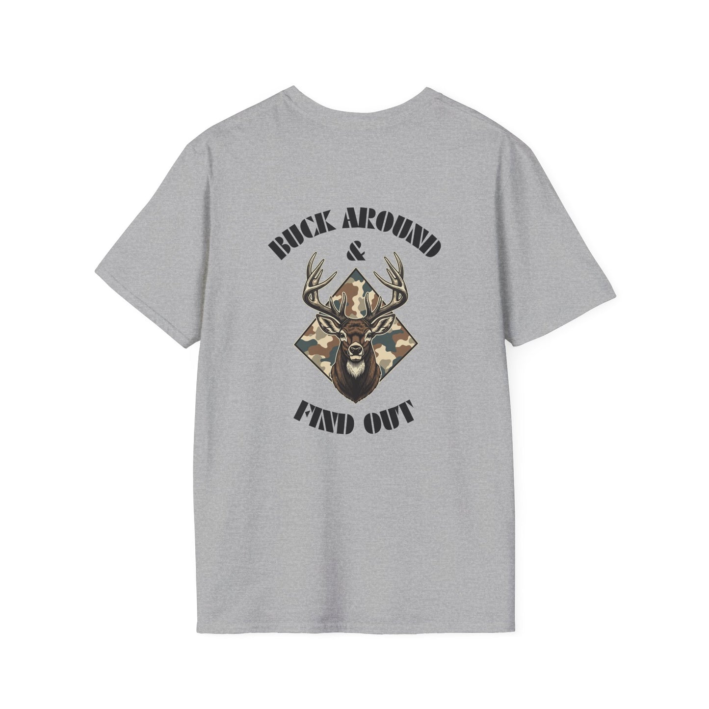 Buck Around and Find Out - Backside Design