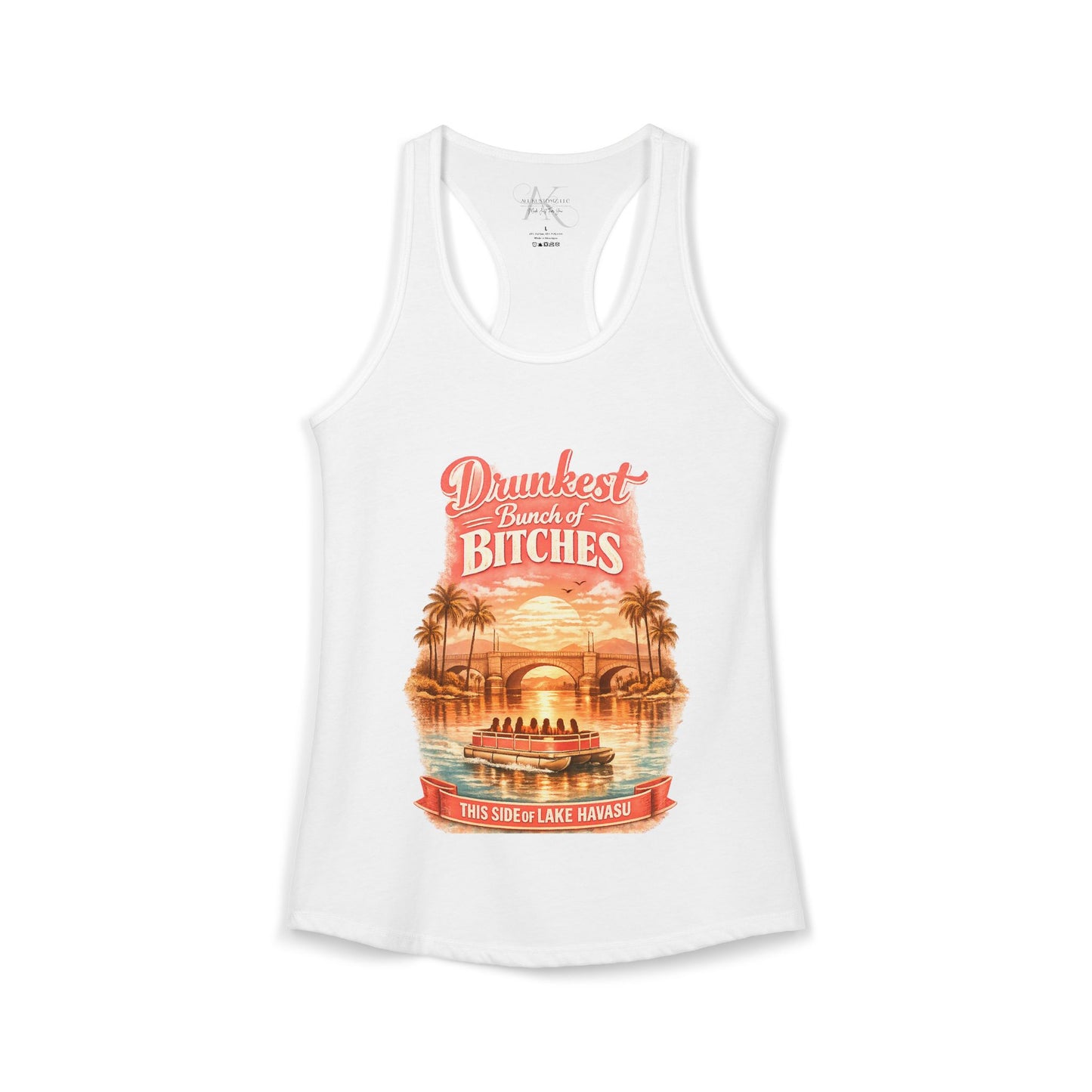 Drunkest Bunch - Lake Havasu Racerback Tank