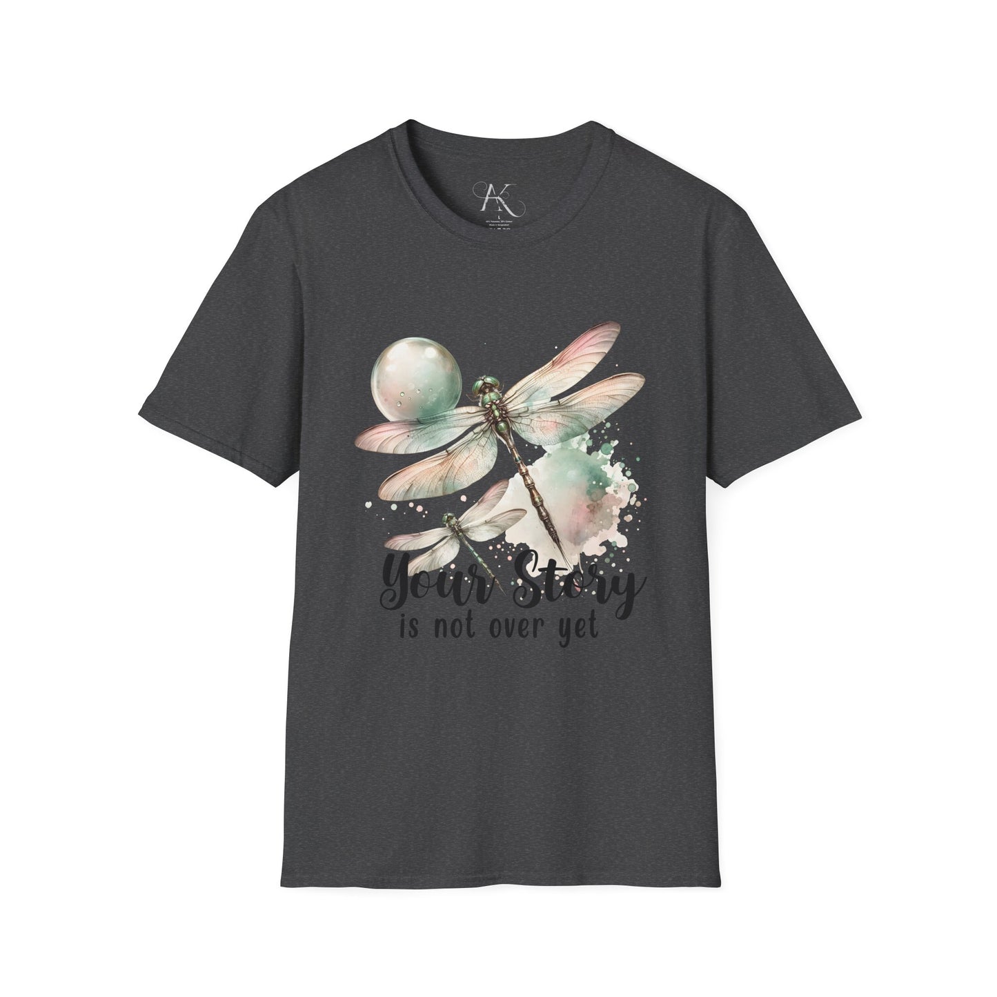 Dragonfly 'Your Story Is Not Over Yet' T-Shirt