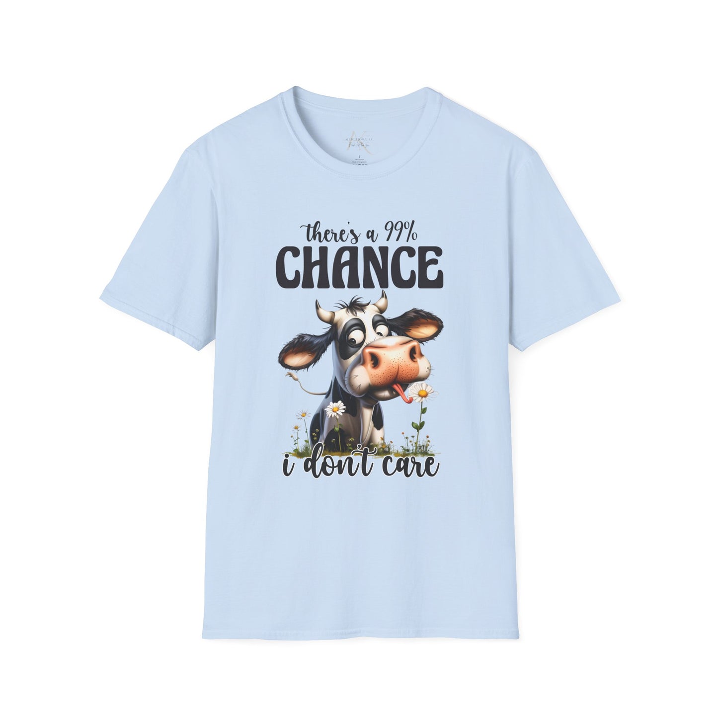 There's a 99% Chance I Don't Care Cow T-Shirt