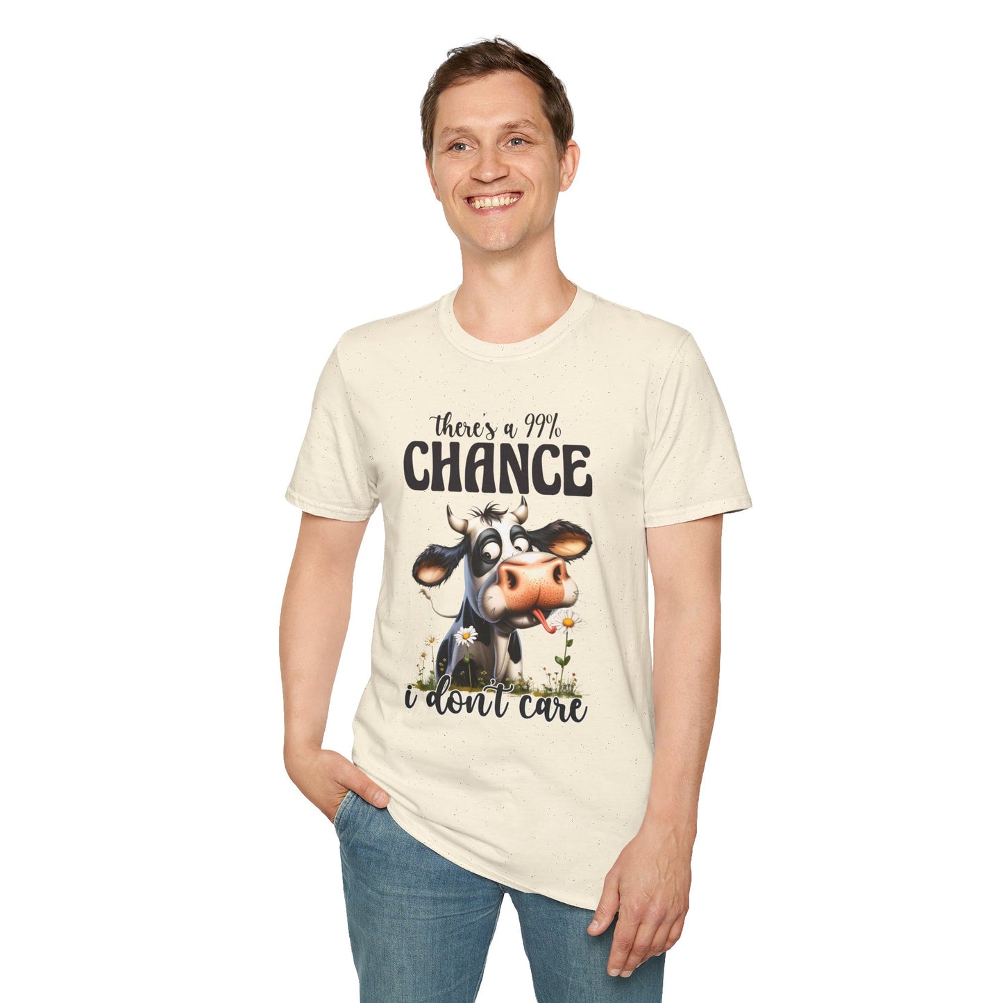 There's a 99% Chance I Don't Care Cow T-Shirt