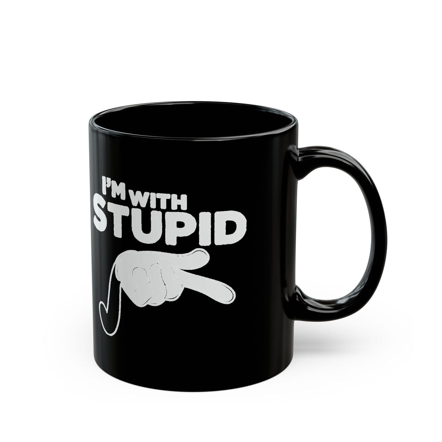 Black Mug — "I'm with Stupid" White Retro Script Coffee Mug