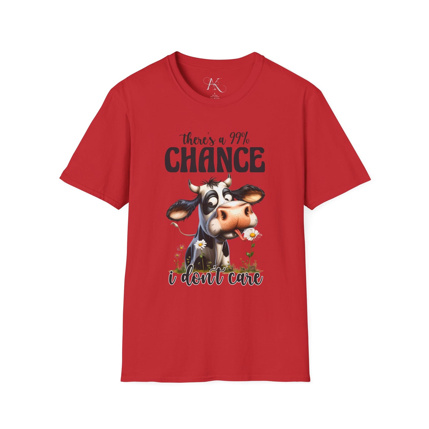 There's a 99% Chance I Don't Care Cow T-Shirt