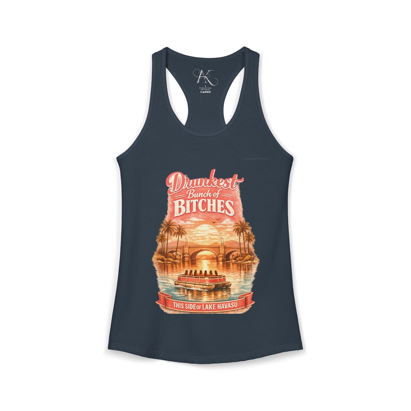 Drunkest Bunch - Lake Havasu Racerback Tank