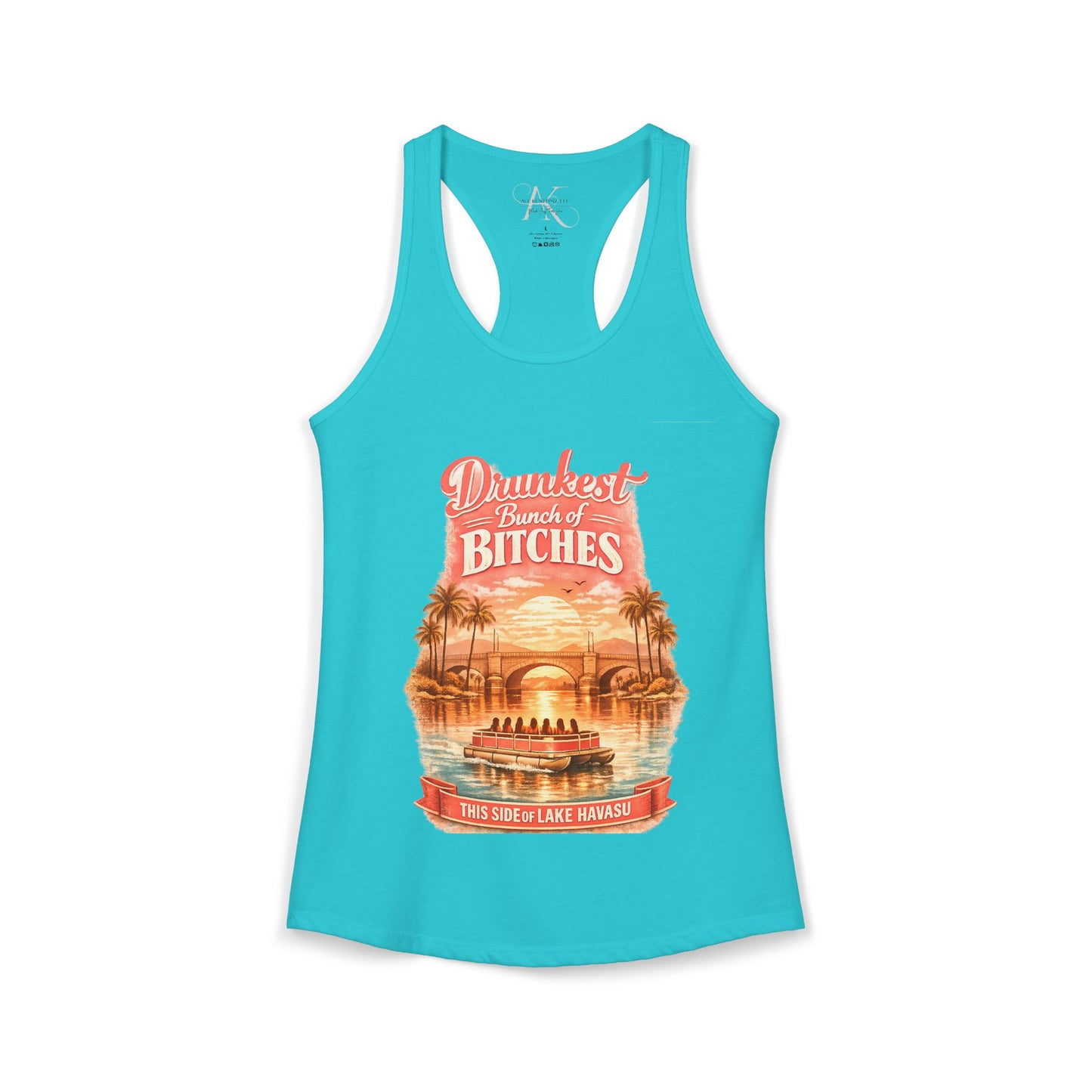 Drunkest Bunch - Lake Havasu Racerback Tank